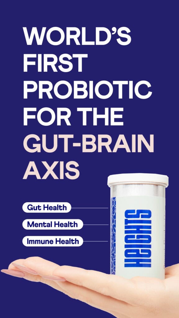 World's First Probiotic for the Gut-Brain Axis Heights Probiotic Ad Template